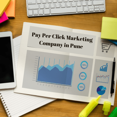 Pay Per Click Marketing Company in Pune