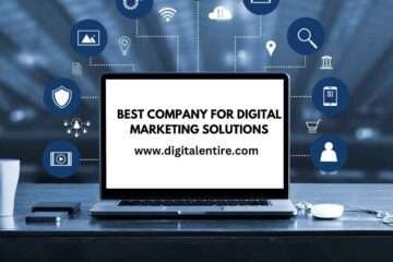 Best Company for Digital Marketing Solutions