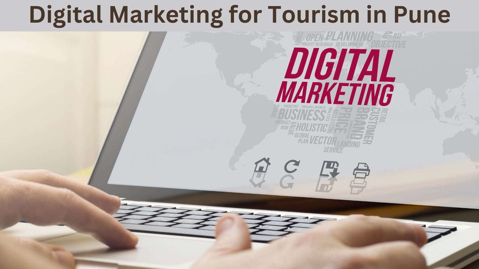 Digital Marketing for Tourism in Pune