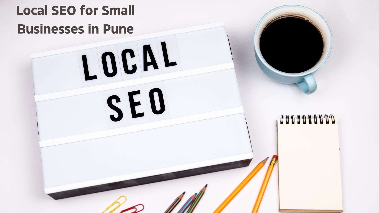 Local SEO for Small Businesses in Pune