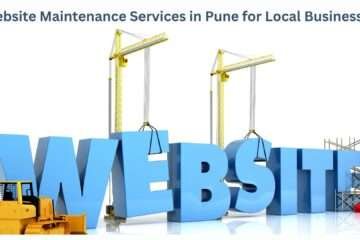 Website Maintenance Services in Pune for Local Businesses