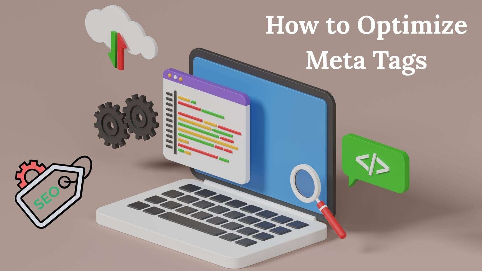 How to Optimize Meta Tags