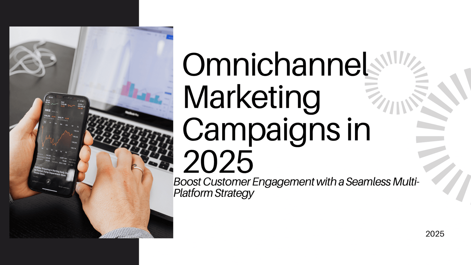 Omnichannel Marketing Campaigns
