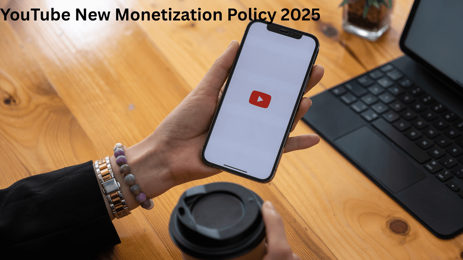 YouTube New Monetization Policy 2025